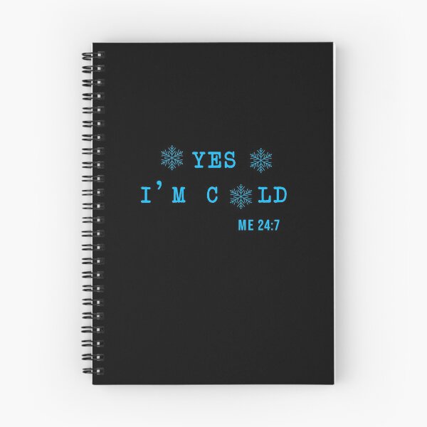 Item preview, YES I'm Cold tshirt, Yes I'm Cold Me 24:7 tshirt, Winter tshirt, Cold tshirt, Funny Cold tshirt, I'm Cold designed and sold by midodesign20.