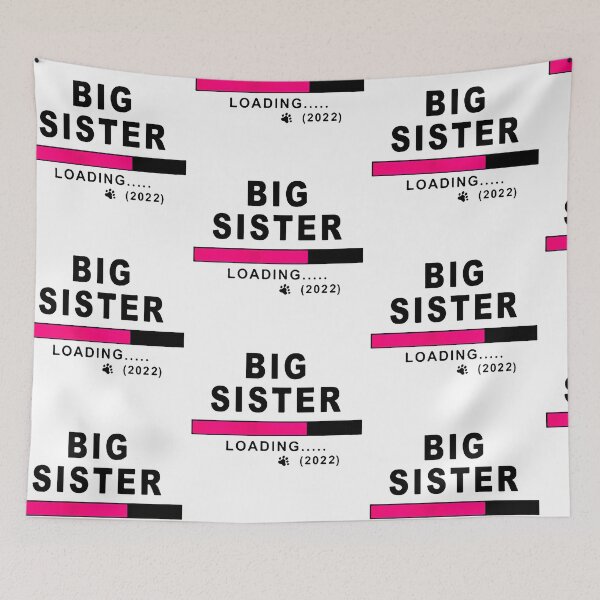Aperçu de l'œuvre Big Sister birthday Older Sister Happy Birthday Sister Party Love sister Inspiration Joy Mood 2022 créée et vendue par DesignByHeartUK.