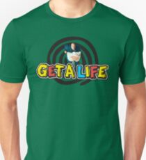 Get a Life Slim Fit T-Shirt