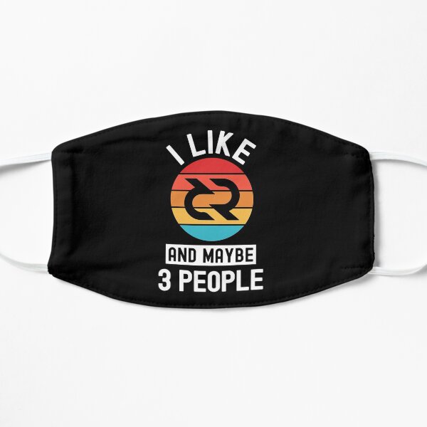 Decred Crypto, Decred, Cryptocurrency, I Like Decred, And Maybe 3 People Flat Mask