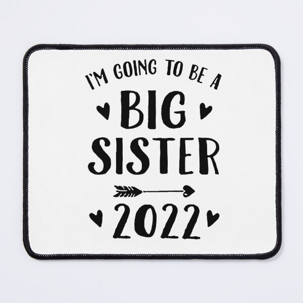 Item preview, Big Sister birthday Older Sister Happy Birthday Sister Party Love sister Inspiration Joy Mood 2022 designed and sold by DesignByHeartUK.