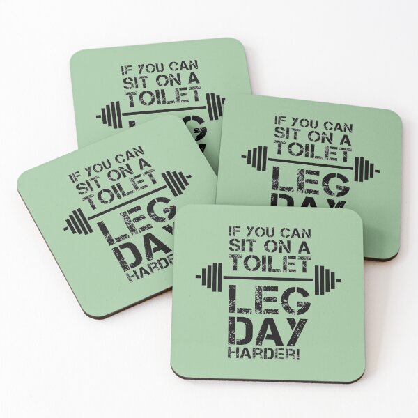 Item preview, If You Can Sit on a Toilet, Leg Day Harder designed and sold by catalystdesign.