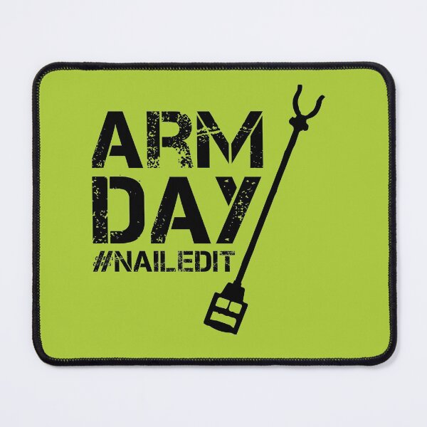 Item preview, Arm Day, Nailed It designed and sold by catalystdesign.