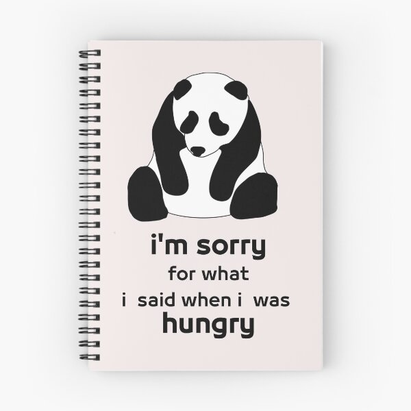 Item preview, I'm sorry for what i said when i was hungry designed and sold by MGHdesign.