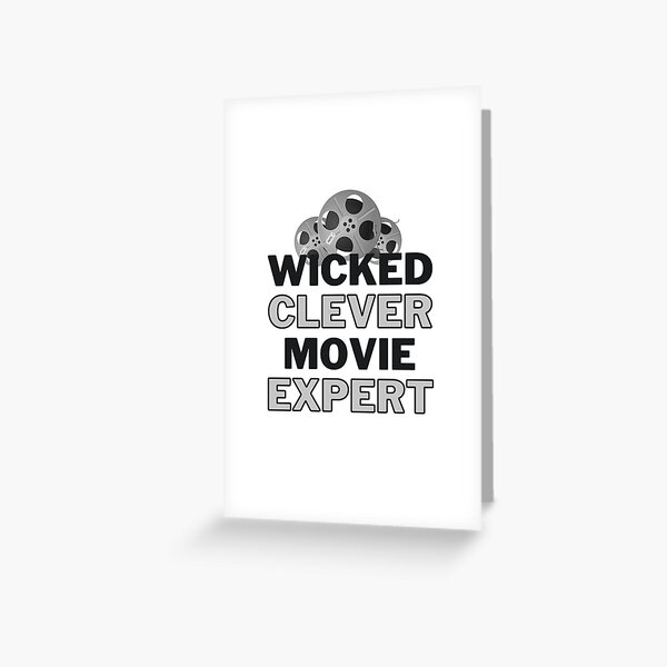 wicked-clever-movie-expert-film-reel-greeting-card-by-psmdesigns