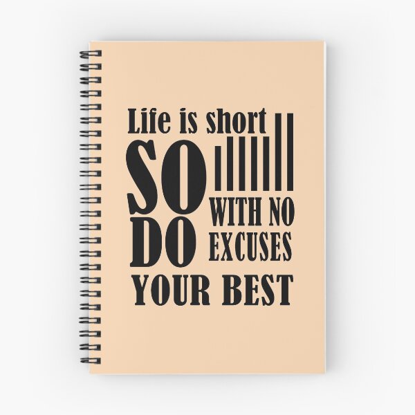 Item preview, Life is short so with no excuses do your best - Motivational quote designed and sold by PastaPrint.