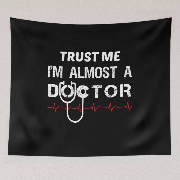 Item preview, Funny Trust Me I'm almost A Doctor T-Shirt Medical Student designed and sold by midodesign20.