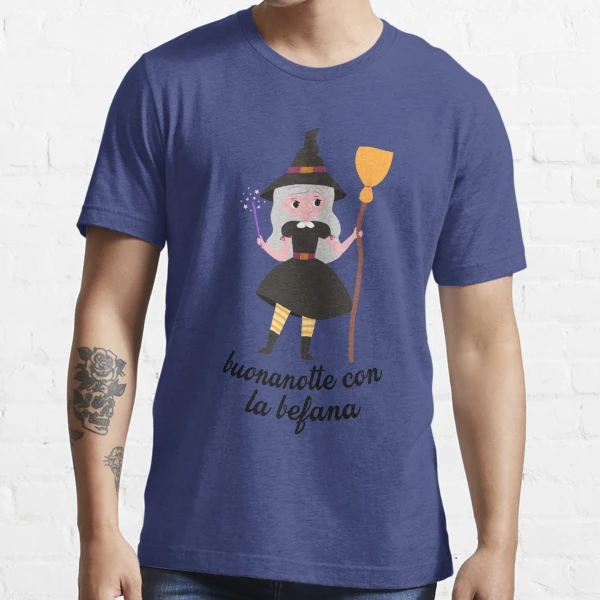 Buona notte dalla befana,befana witch,la befana 2024 | Essential T-Shirt