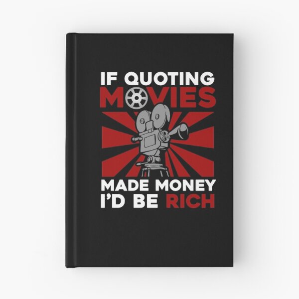 Item preview, If Quoting Movies Made Money, I'd be Rich designed and sold by Andrew Chandler.