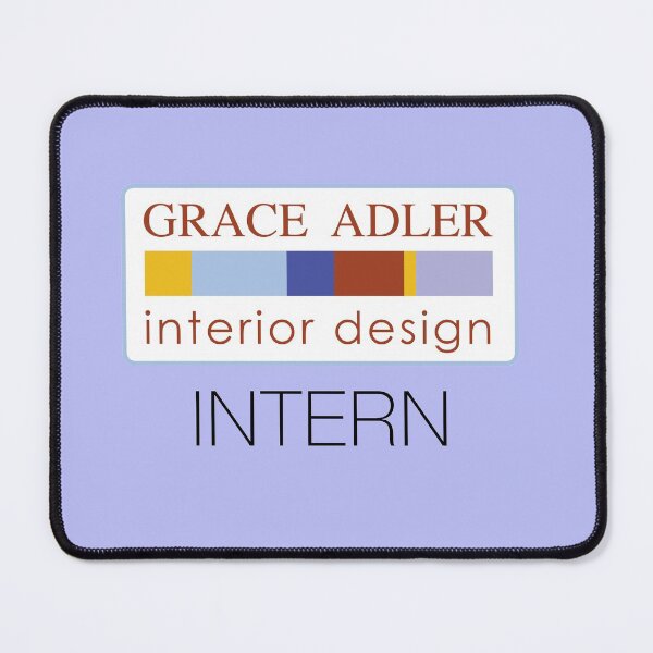 Item preview, Grace Adler Designs: Intern (Will and Grace) designed and sold by catalystdesign.