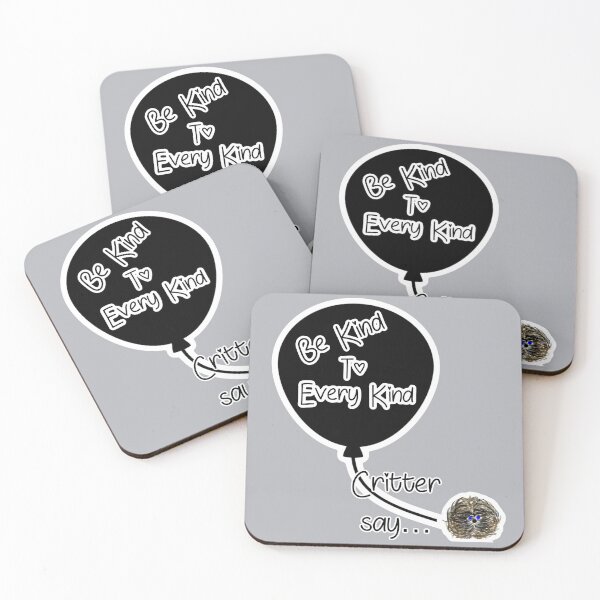 Item preview, Be Kind to Every Kind - Critterisms designed and sold by SpotOnJ.