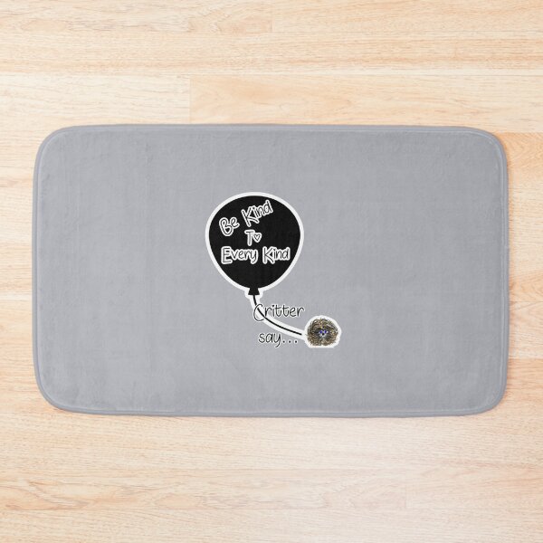 Item preview, Be Kind to Every Kind - Critterisms designed and sold by SpotOnJ.