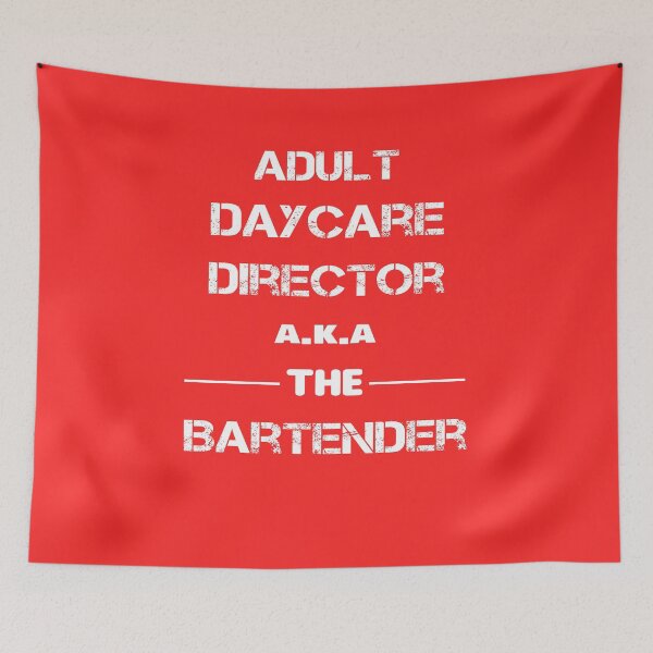 Item preview, Adult Daycare Director a.k.a. The Bartender  designed and sold by rachidhaz.