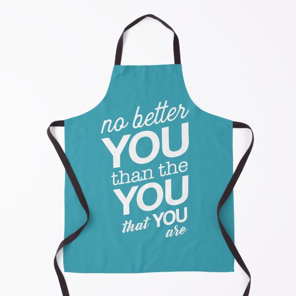 Item preview, No Better You Than the You That You Are designed and sold by catalystdesign.