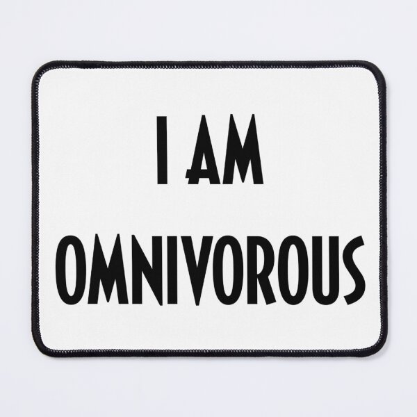 Item preview, I AM OMNIVOROUS designed and sold by iamxxx.