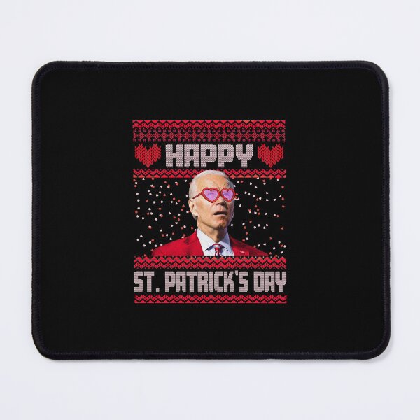 Item preview, Joe Biden Valentine's Day Tee shirts, Happy Saint Patrick's Day, St Valentine 2022, Funny Lets Go Brandon Meme, Impeach Biden Fjb, Biden Sucks,Not My President, Lets Go Brandon Shouting Chant Anti-Joe designed and sold by Tallys-Apparel.