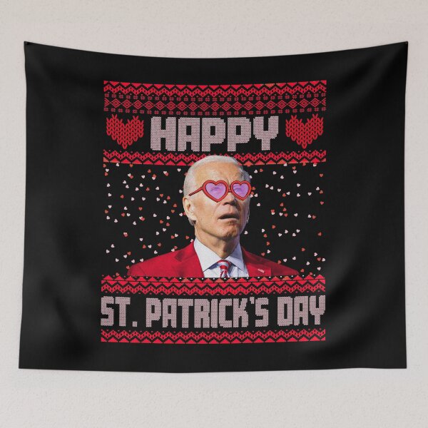 Item preview, Joe Biden Valentine's Day Tee shirts, Happy Saint Patrick's Day, St Valentine 2022, Funny Lets Go Brandon Meme, Impeach Biden Fjb, Biden Sucks,Not My President, Lets Go Brandon Shouting Chant Anti-Joe designed and sold by Tallys-Apparel.