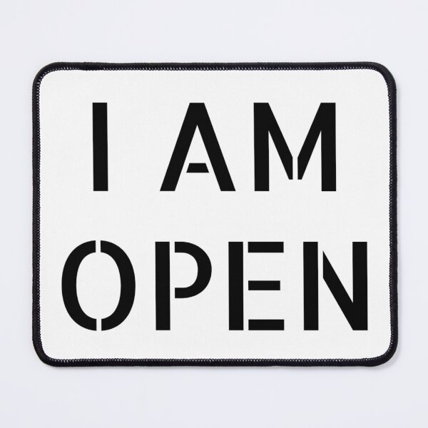 Item preview, I AM OPEN designed and sold by iamxxx.