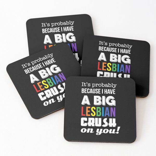 Item preview, Mean Girls: Big Lesbian Crush on You designed and sold by catalystdesign.