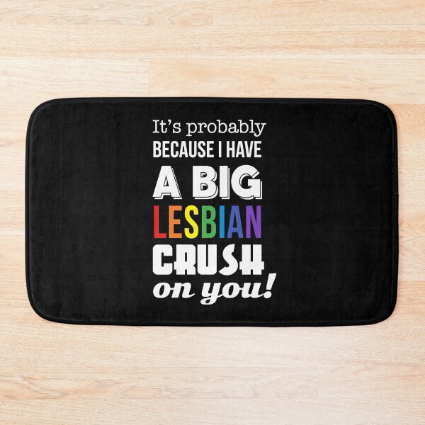 Item preview, Mean Girls: Big Lesbian Crush on You designed and sold by catalystdesign.