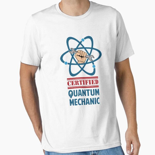 Item preview, Certified Quantum Mechanic designed and sold by TheShirtYurt.