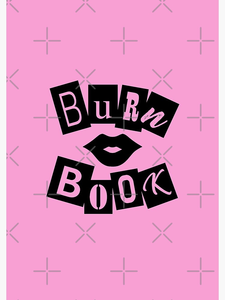 Burn Book Mean Girls inspired: Mean Girls inspired Its full of secrets! -  Blank Notebook/Journal - 8 x 10 - 120 pages: Mean Girls Press, Burn Book:  9786599068027: : Books