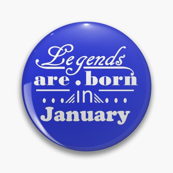 Item preview, Legends are Born in January designed and sold by ProtonPrints.