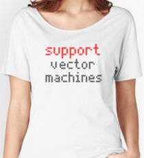 Support vector machines Women's Relaxed Fit T-Shirt