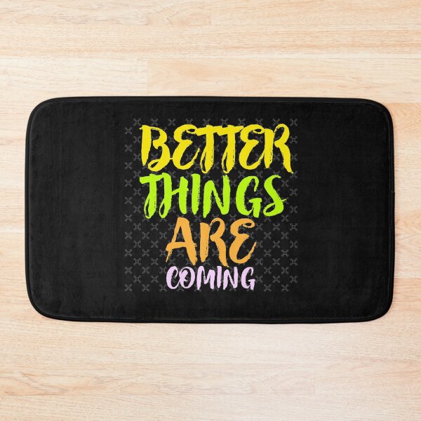 Item preview, BETTER THINGS ARE COMING MOTIVATIONAL T-SHIRT designed and sold by SuccessfulVibes.