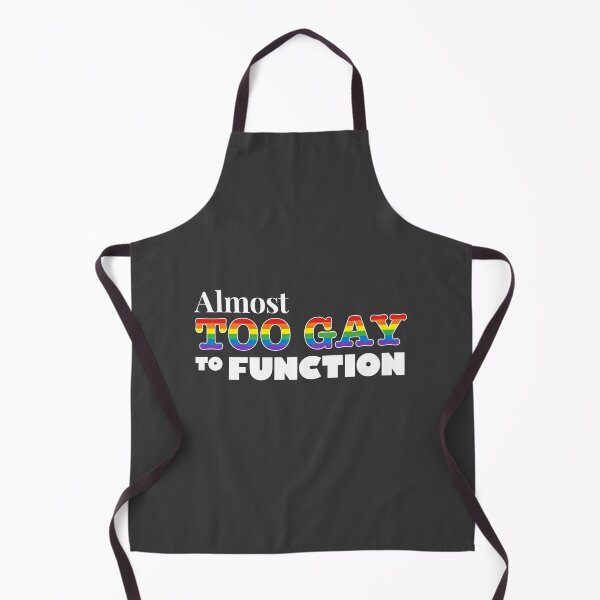 Item preview, Mean Girls: Almost Too Gay to Function designed and sold by catalystdesign.