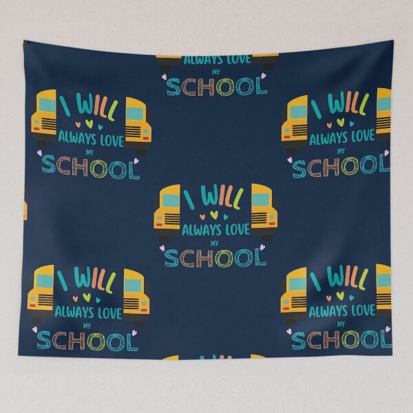 Item preview, I Will Always Love My School designed and sold by FOSLIGHT.