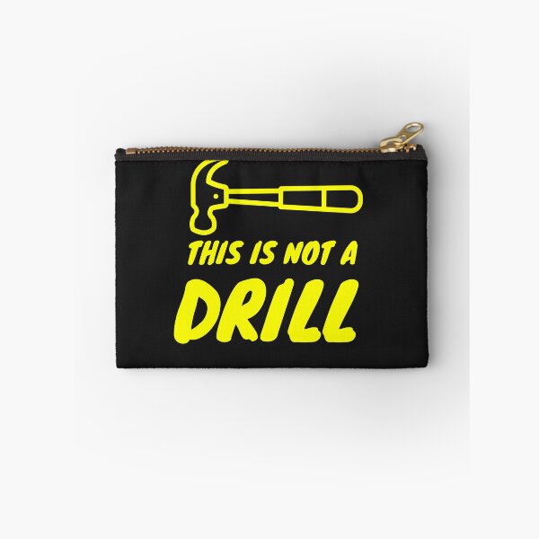 Item preview, This is Not A Drill designed and sold by jinif.