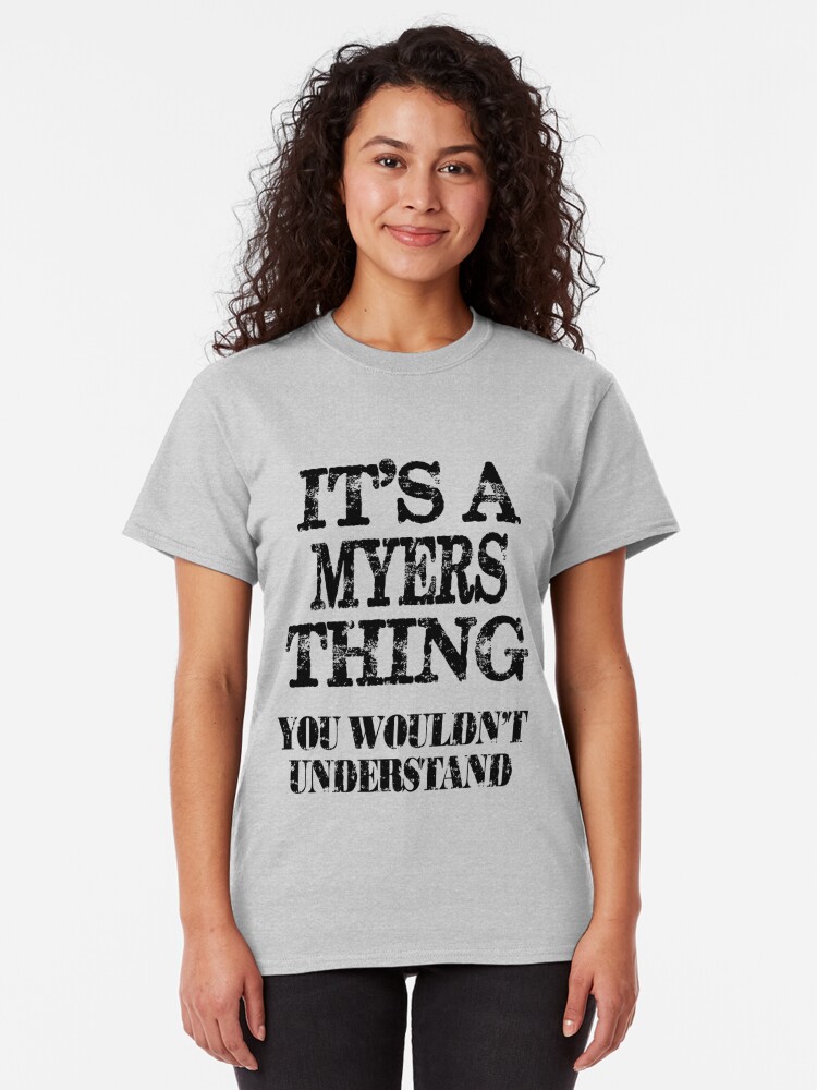 Download "Its A Myers Thing You Wouldnt Understand Funny Cute Gift ...