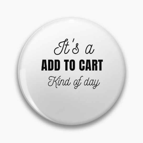 Pin on Add to cart!