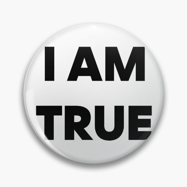 Item preview, I AM TRUE designed and sold by iamxxx.