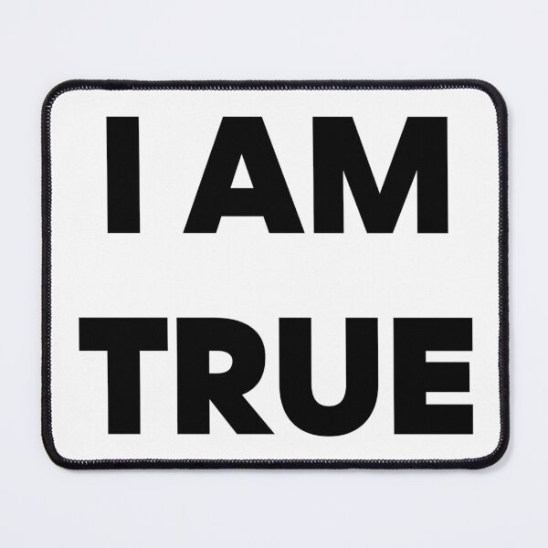 Item preview, I AM TRUE designed and sold by iamxxx.
