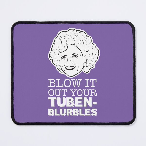 Item preview, Rose Nyland: Blow It Out Your Tubenblurbles (the Golden Girls) designed and sold by catalystdesign.
