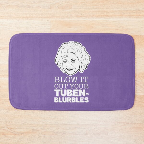 Item preview, Rose Nyland: Blow It Out Your Tubenblurbles (the Golden Girls) designed and sold by catalystdesign.