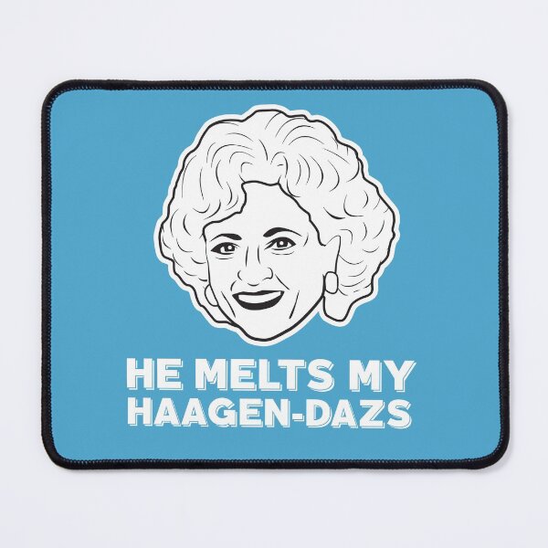 Item preview, Rose Nyland: He Melts My Haagen-Dazs (the Golden Girls) designed and sold by catalystdesign.