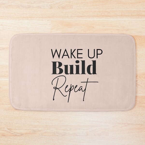 Item preview, WAKE UP Build Repeat designed and sold by successmom.