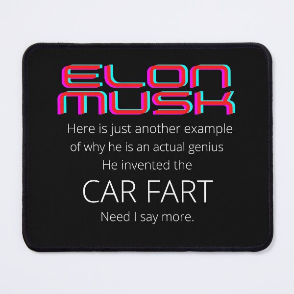 Item preview, Elon car fart. designed and sold by wildwesdesigns.
