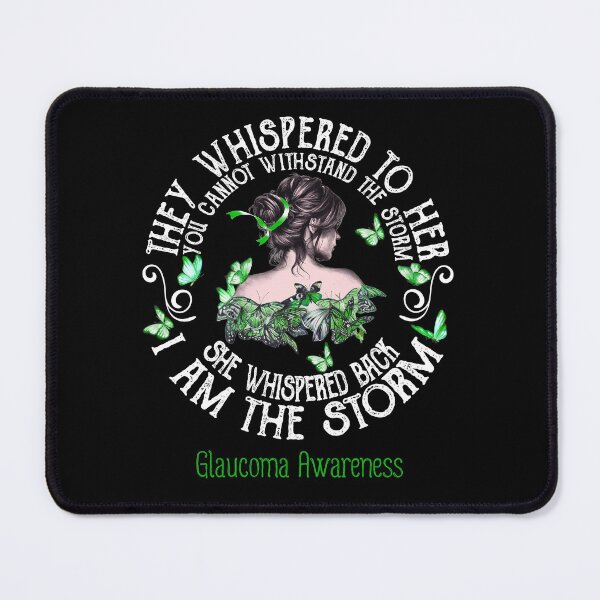 Item preview, Women Glaucoma Warrior I Am The Storm designed and sold by Grooffos.