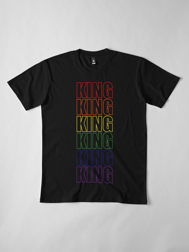 Alternate view of Simple King Rainbow Typography Lettering Text Premium T-Shirt