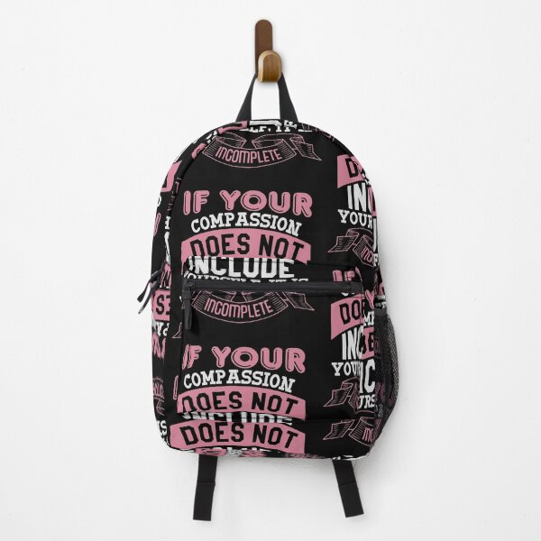 Item preview, If Your Compassion Does Not Include Yourself It Is Incomplete designed and sold by Rockopolys.