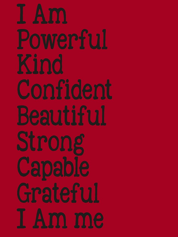 I Am Strong, Beautiful And So Confident: The Best Motivational and