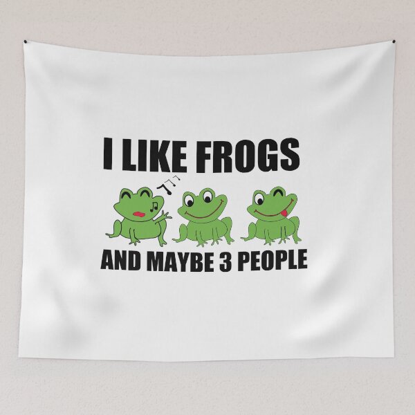 Item preview, Cute 3 FrogS Design For FROGS Lover I LIKE FROGS AND MAYBE 3 PEOPLE designed and sold by ART-SOUF.