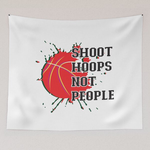 Item preview, Shoot Hoops Not People designed and sold by BuxomBabe21.