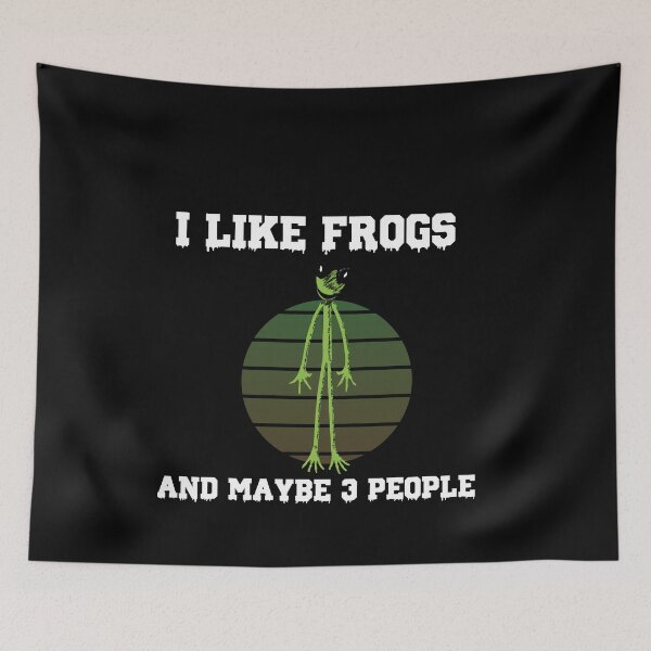 Item preview, Cute 3 FrogS Design For FROGS Lover I LIKE FROGS AND MAYBE 3 PEOPLE designed and sold by ART-SOUF.