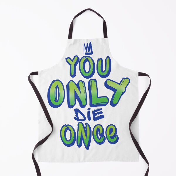 Item preview, You Only Die Once designed and sold by Odianume.