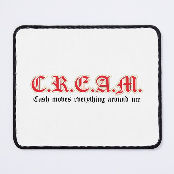 Item preview, CREAM - CASH MOVES EVERYTHING AROUND ME designed and sold by estudio3e.